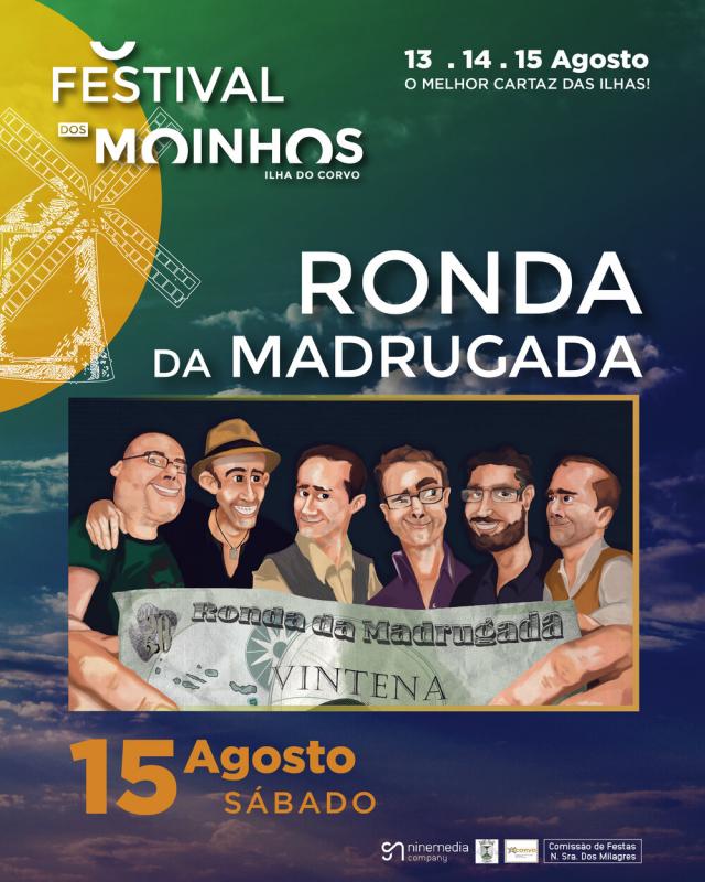 Ronda da Madrugada no Festival dos Moinhos