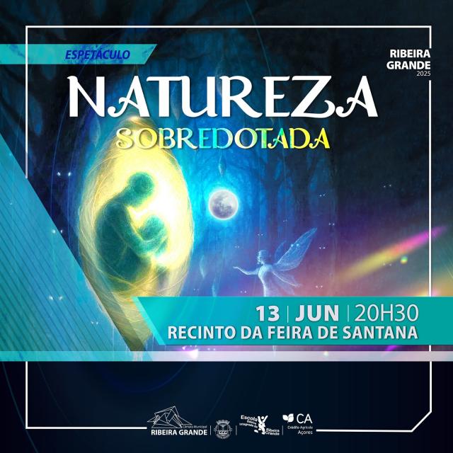 Espetáculo “Natureza Sobredotada” decorre esta sexta-feira