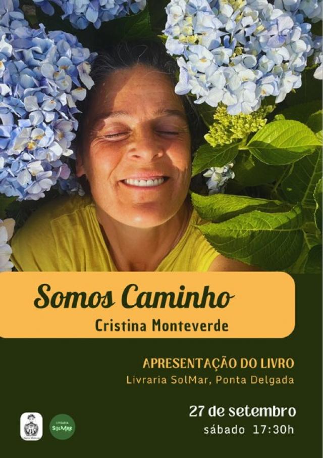 Lançamento "Somos o Caminho" de Cristina Monteverde